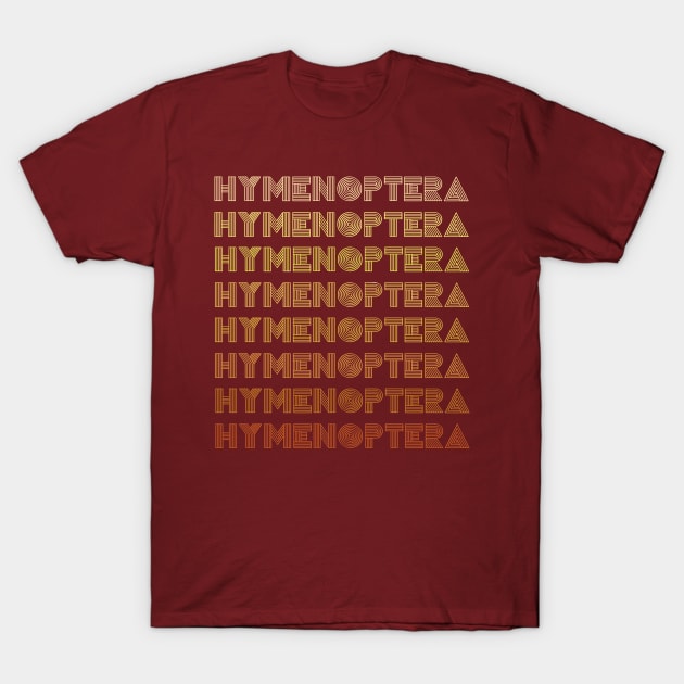 Retro Insect Butterfly Vintage Repeated word "Hymenoptera" T-Shirt by FandomizedRose